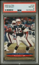 TOM BRADY 2003 FLEER ULTRA #114 PSA 8 7XSB PATRIOTS INVEST GOAT HOF MVP TB12