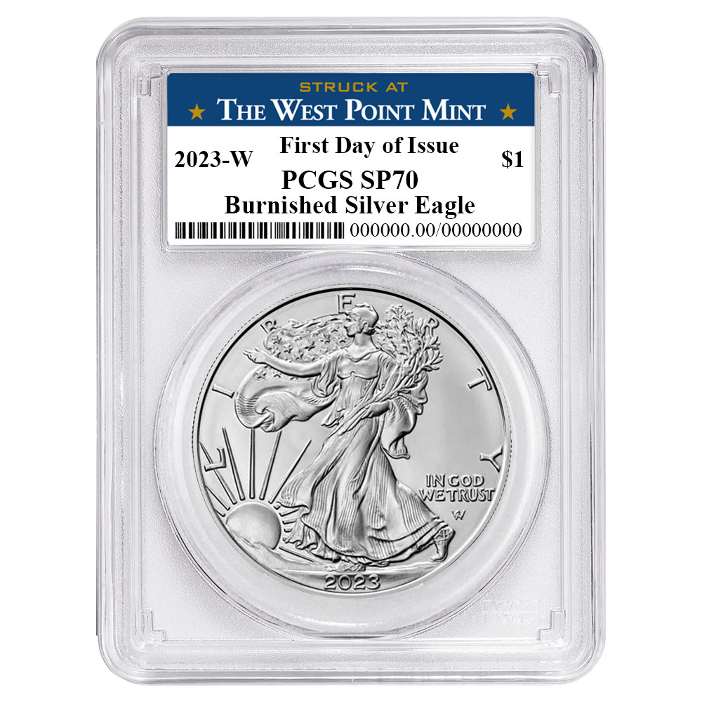 2023-W Burnished $1 American Silver Eagle PCGS SP70 FDOI West Point Label