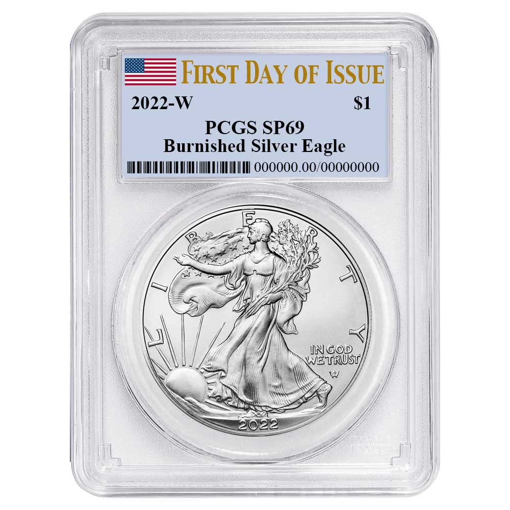 2022-W Burnished $1 American Silver Eagle PCGS SP69 FDOI Flag Label