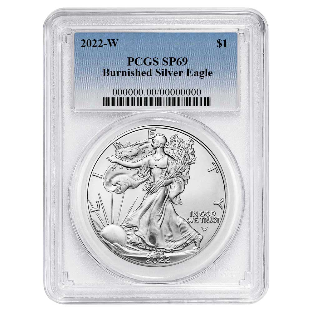 2022-W Burnished $1 American Silver Eagle PCGS SP69 Blue Label