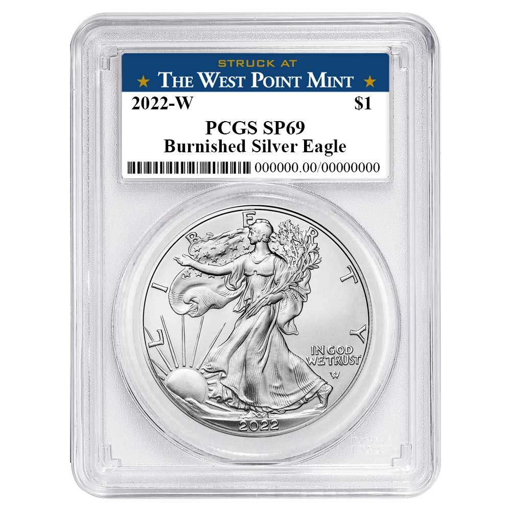 2022-W Burnished $1 American Silver Eagle PCGS SP69 West Point Label