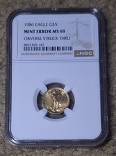 U.S. Mint American Eagle 1986 $5 Gold 1/10 oz NGC MS 69 Mint Error Struck Thru