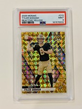 π 2025 Mosaic Tyler Shough Rookie Card #312 REACTIVE YELLOW π‘PSA 9π‘ Saints π