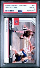 Graded 2025 Panini Instant WNBA Caitlin Clark #111 Basketball Card PSA 10 Mint