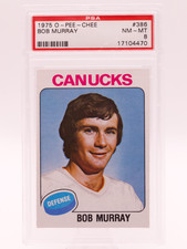 1975 O-Pee-Chee #386 Bob Murray PSA 8 NM-MT Vancouver Canucks OPC Hockey NHL