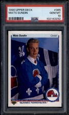 1990-91 Upper Deck 365 Mats Sundin Rookie RC PSA 10 GEM MT