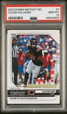 PSA 10 Caleb Williams Rookie Lets Loose In Debut 2024 Panini Instant /3950 #7 RC