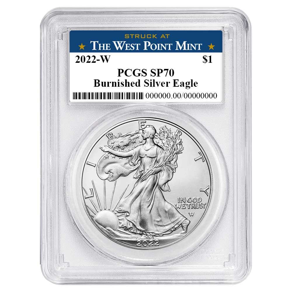 2022-W Burnished $1 American Silver Eagle PCGS SP70 West Point Label